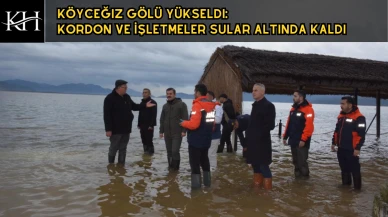 Köyceğiz Gölü Yükseldi: Kordon ve İşletmeler Sular Altında Kaldı