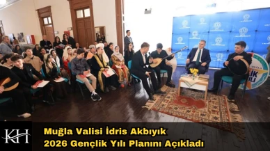 Muğla'da Gençlik Yılı Başlıyor: 40 Bin Gencin Görüşü Alındı