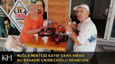 Menteşe’de Korkutan Kayıp: Ali Bahadır Çıkrıkçıoğlu Aranıyor!