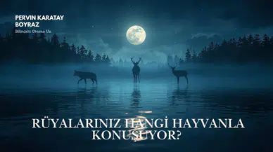Rüyalarınız Hangi Hayvanla Konuşuyor?