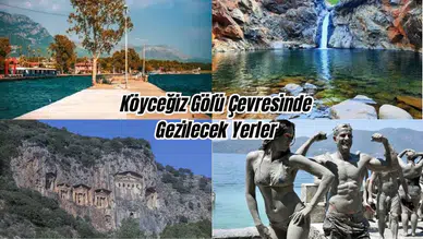 Köyceğiz Gölü Çevresinde Gezilecek Yerler