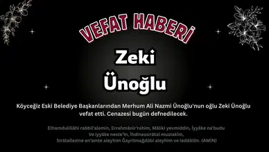 Köyceğiz'de Acı Kayıp: Zeki Ünoğlu Vefat Etti