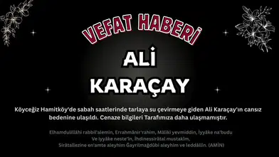 Köyceğiz Hamitköy'de Acı Haber: Ali Karaçay Vefat Etti