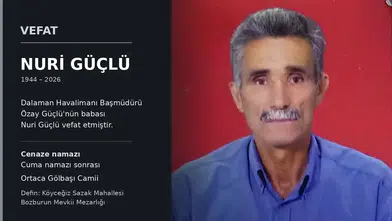 Dalaman Havalimanı Başmüdürü Özay Güçlü’nün Babası Vefat Etti