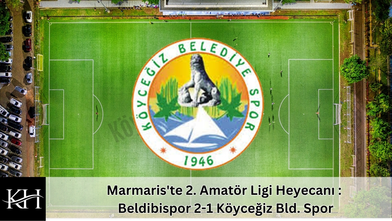 Marmaris'te 2. Amatör Ligi Heyecanı : Beldibispor 2-1 Köyceğiz Bld. Spor