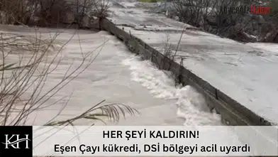Eşen Çayı Su Seviyesi Yükseldi: Fethiye ve Seydikemer'de Sel Alarmı
