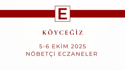 Köyceğiz 5 Ekim Nöbetçi Eczaneler: Bugün Hangi Eczane Nöbetçi?
