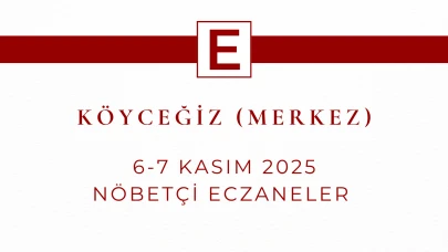 Köyceğiz Merkezde 6–7 Kasım Nöbetçi Eczaneler Açıklandı: Hangi Eczane Ne Zaman Açık?