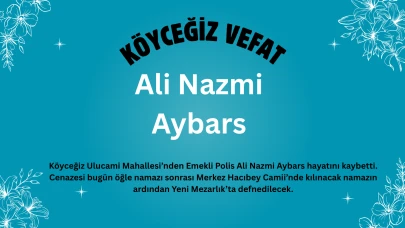 Emekli Polis Ali Nazmi Aybars Vefat Etti: Cenazesi Bugün Merkez Hacıbey Camii’nden Kalkacak