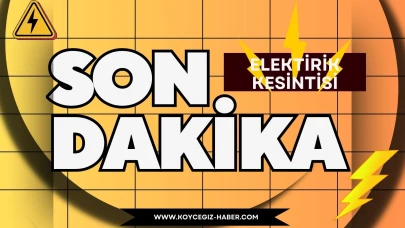 Muğla’da 9 Eylül Elektrik Kesintisi: 7 İlçede Şebeke Yenileme Çalışması Yapılacak