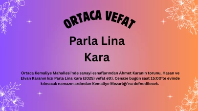 Ortaca Kemaliye Mahallesinden Parla Lina Kara Vefat Etti: Cenaze Detayları, Aile Bilgisi ve Taziye Mesajları