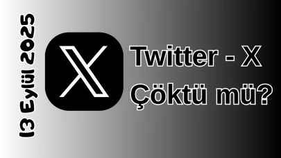 Twitter (X) Çöktü mü? 13 Eylül 2025 Cumartesi Bugün Erişim Sorunu Var mı, Ne Zaman Düzelir?