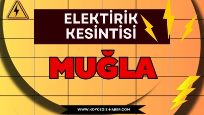 Muğla Elektrik Kesintisi 13 Eylül 2025 Cumartesi: Bodrum, Menteşe, Köyceğiz, Ula, Seydikemer ve Milas’ta Planlı Kesintiler