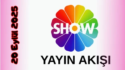 Show TV Yayın Akışı 20 Eylül 2025 Cumartesi :Bugün Hangi Programlar Var? Diziler, Filmler, Yarışmalar