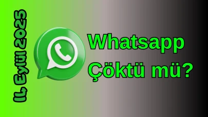 WhatsApp Çöktü mü? 14 Eylül 2025 Pazar Bugün Erişim Sorunu Var mı, Ne Zaman Düzelir?