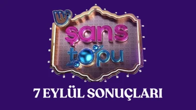 Şans Topu Sonuçları Açıklandı mı 7 Eylül? Kazanan Numaralar Ne Zaman Duyurulacak?