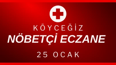 Köyceğiz'de bugün hangi eczaneler nöbetçi? (25 Ocak Pazar)