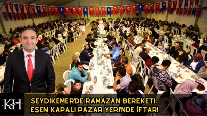 Seydikemer'de Ramazan Bereketi: Eşen Kapalı Pazar Yeri'nde İftar!