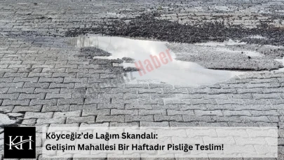 Köyceğiz’de Lağım Skandalı: Gelişim Mahallesi Bir Haftadır Pisliğe Teslim!