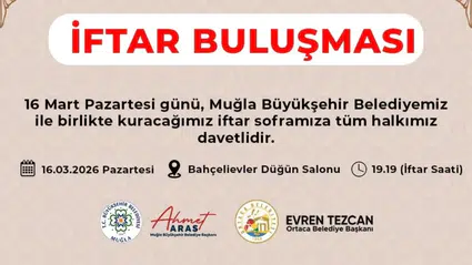 Ortaca’da Dev İftar Sofrası: Başkan Tezcan’dan Tüm Halkına Davet