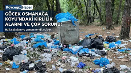 Fethiye Osmanağa Koyu Çöplüğe Döndü