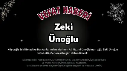 Köyceğiz'de Acı Kayıp: Zeki Ünoğlu Vefat Etti