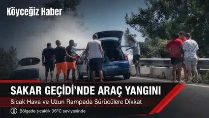 Sakar Geçidinde Korkutan Araç Yangını!