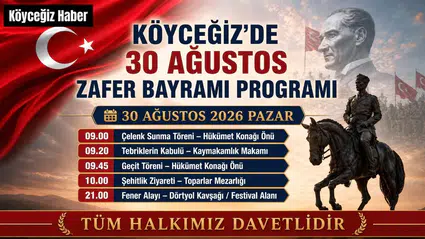 Köyceğiz'de 30 Ağustos Zafer Bayramı Programı