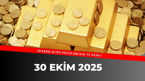CANLI ALTIN FİYATLARI 30 EKİM: Gram Altın, Çeyrek Altın Güncel Fiyatı Kaç TL Oldu?