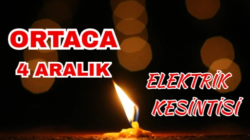 Ortaca’da 4 Aralık Elektrik Kesintisi