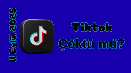 TikTok Çöktü mü? 11 Eylül 2025 Perşembe Bugün Erişim Sorunu Var mı, Ne Zaman Düzelir?