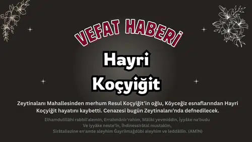 Köyceğiz Esnafının Acı Kaybı: Çaycı Hayri Koçyiğit Vefat Etti!