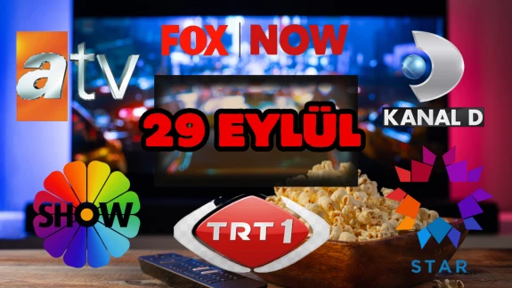TRT 1, Show TV, NOW TV, ATV Yayın Akışı 29 Eylül 2025 Pazartesi :Bugün Hangi Programlar Var? Diziler, Filmler, Yarışmalar