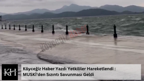 Köyceğiz’de Fırtına Patladı, Göl Taştı: Kordon Yine Sular Altında!