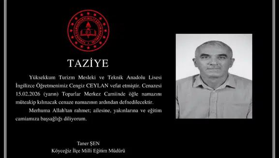 Köyceğiz Yüksekkum Turizm Lisesi Öğretmeni Cengiz Ceylan Vefat Etti