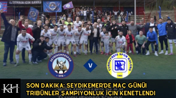 Seydikemer'de Dev Maç: Namağlup Lider Turgutreis'i Ağırlıyor!