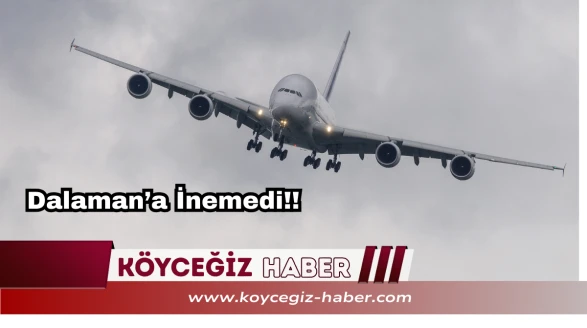 Dalaman’da Fırtına Engeli: Uçak İniş Yapamadı