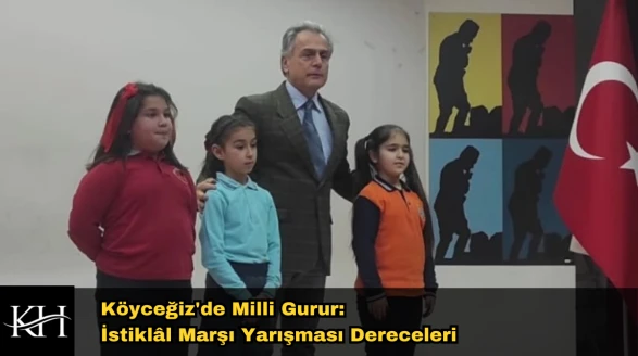 Köyceğiz'de Büyük Final: İstiklâl Marşı'nı Kim Birinci Okudu?