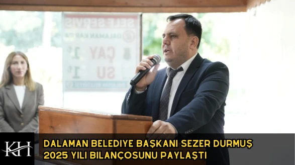 Dalaman’da Şeffaf Dönem: Başkan Sezer Durmuş Tüm Rakamları Açıkladı!