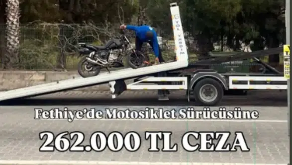 Fethiye’de Motosiklet Sürücüsüne Rekor Ceza: Tam 262 Bin Lira!