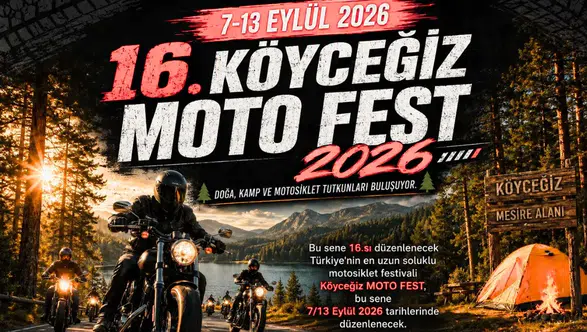 Köyceğiz MOTO FEST 16. Kez Tutkunlarıyla Buluşuyor!
