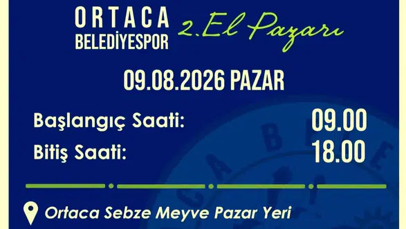 Ortaca’da 2. El Pazarı 9 Ağustos'ta Kuruluyor!