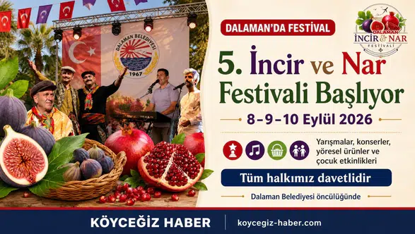 Dalaman İncir ve Nar Festivali 8 Eylül’de Başlıyor