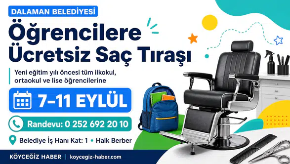 Dalaman Belediyesi'nden Öğrencilere Ücretsiz Saç Tıraşı
