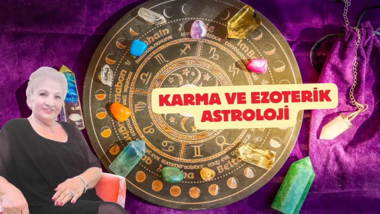 Karma ve Ezoterik Astroloji Şubat 2026 : Ruhsal Tekamül ve Geçmiş Yaşam Analizi
