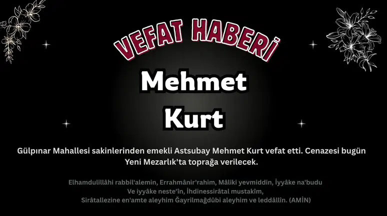 Köyceğiz'de Emekli Astsubay Mehmet Kurt Vefat Etti