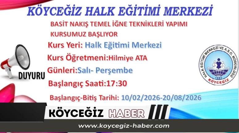 Köyceğiz Halk Eğitimi Merkezi Nakış Kursu Kayıtları Başladı 2026