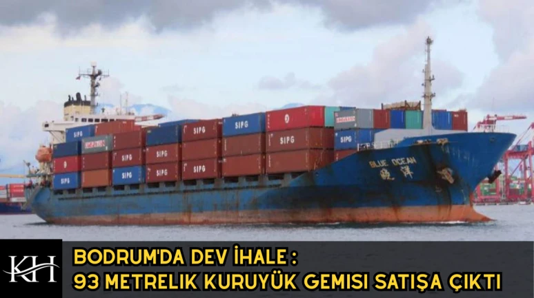 Bodrum’da Satılık Dev Gemi: 15 Milyona Kargo Gemisi Sahibi Olun!
