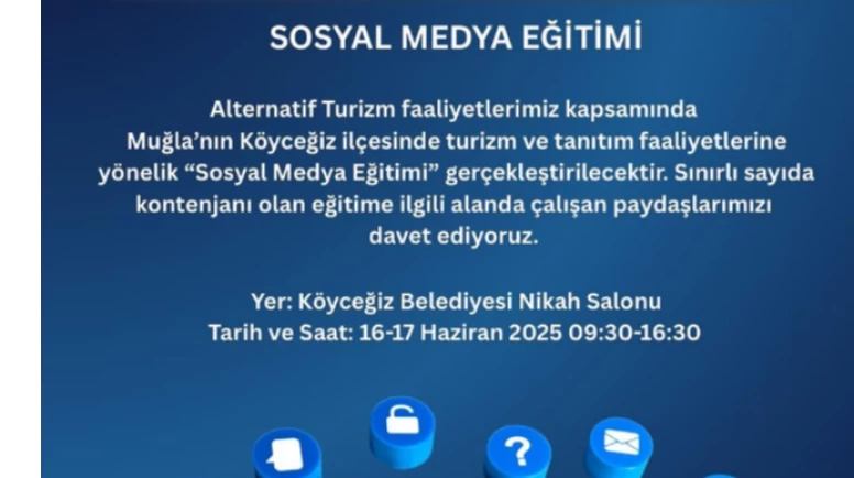Köyceğiz Belediyesi’nden Turizm Paydaşlarına Sosyal Medya Eğitimi Duyurusu