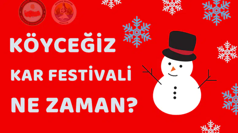 Köyceğiz Kar Festivali Ne Zaman? 2026 Ağla Yaylası Gökçeova Etkinliği